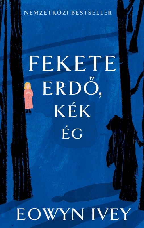borító: Fekete erdő, kék ég>