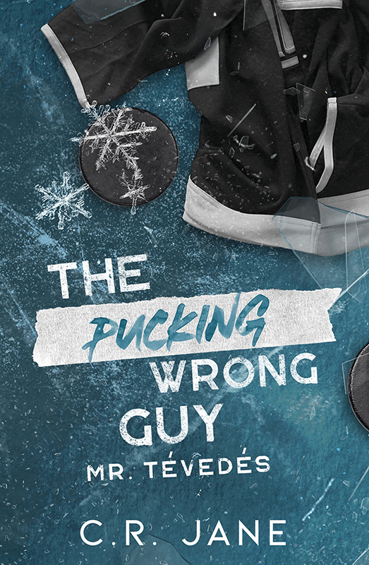 borító: Pucking Wrong Guy - Mr. Tévedés>