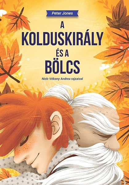 borító: A kolduskirály és a bölcs>