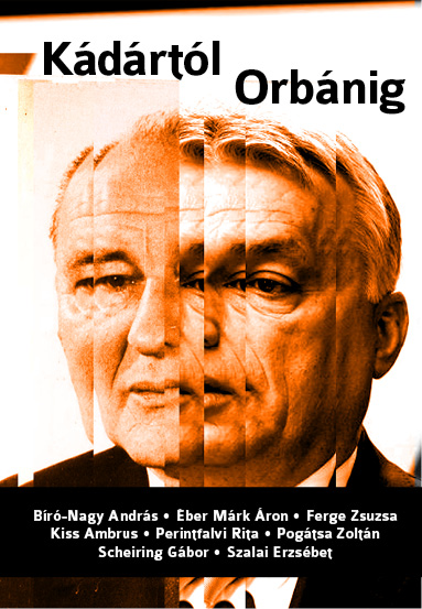 borító: Kádártól Orbánig>