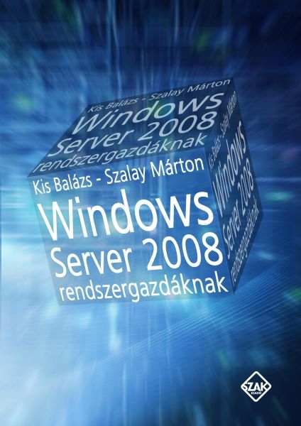 borító: Windows Server 2008 rendszergazdáknak>