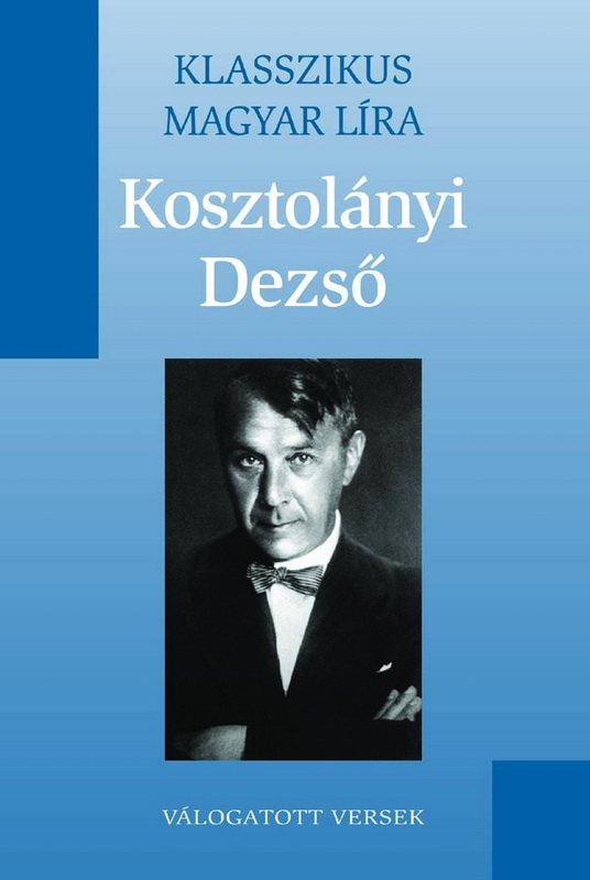 borító: Kosztolányi Dezső Válogatott versek>