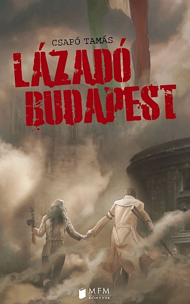 borító: Lázadó Budapest>