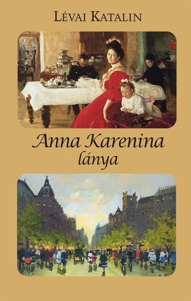 borító: Anna Karenina lánya>
