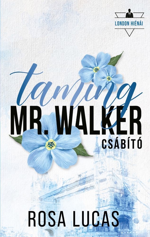 borító: Taming Mr. Walker - Csábító>