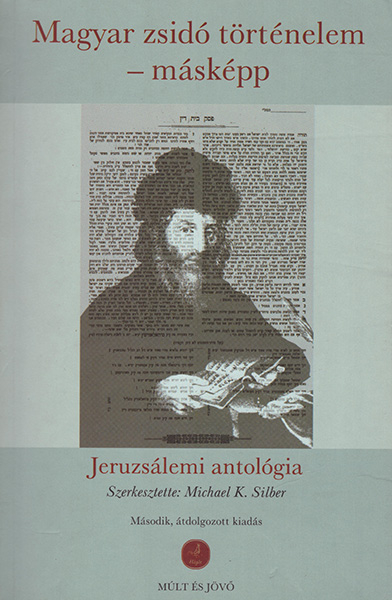 Kép: Magyar zsidó történelem - másképp