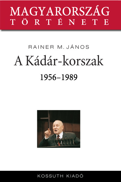 borító: A Kádár-korszak>