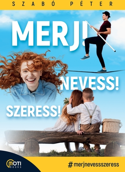 borító: Merj! Nevess! Szeress!>