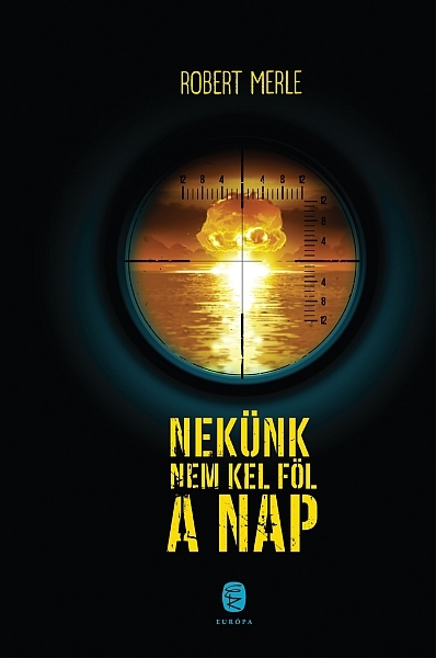 borító: Nekünk nem kel föl a Nap>