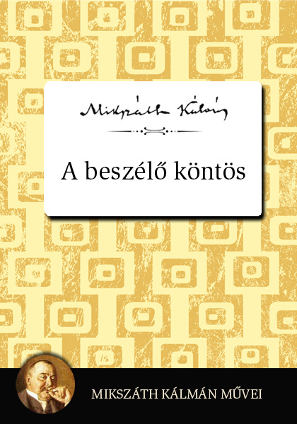 borító: A beszélő köntös>