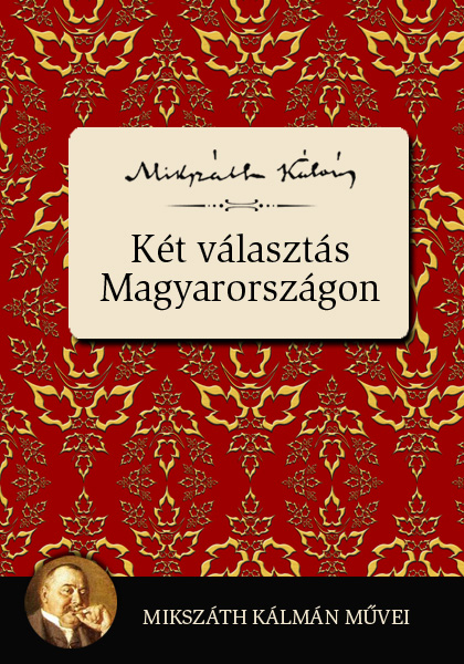 borító: Két választás Magyarországon>