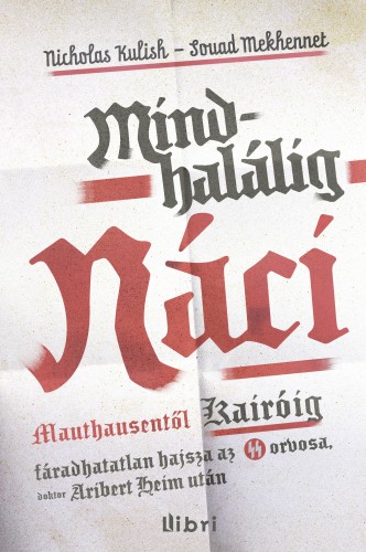 borító: Mindhalálig náci>