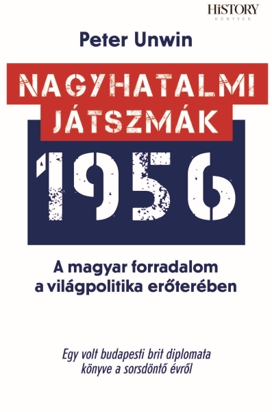 borító: Nagyhatalmi játszmák 1956>