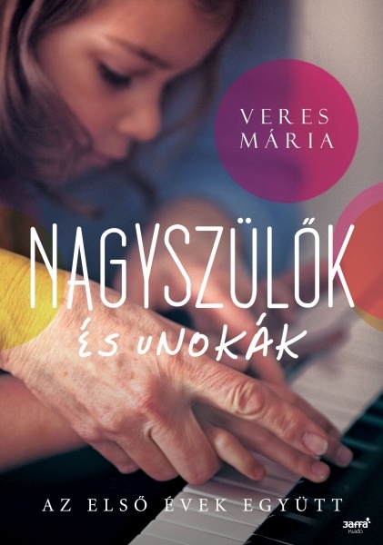 borító: Nagyszülők és unokák>