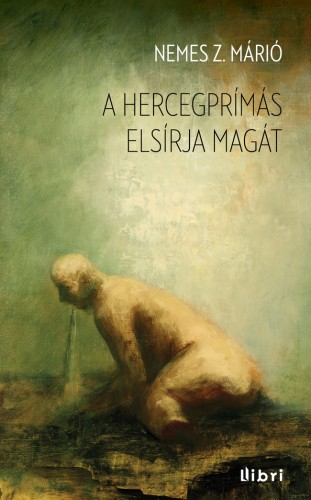 borító: A hercegprímás elsírja magát>