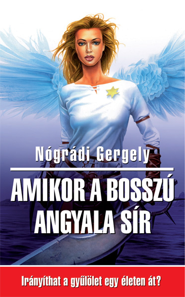 borító: Amikor a bosszú angyala sír>