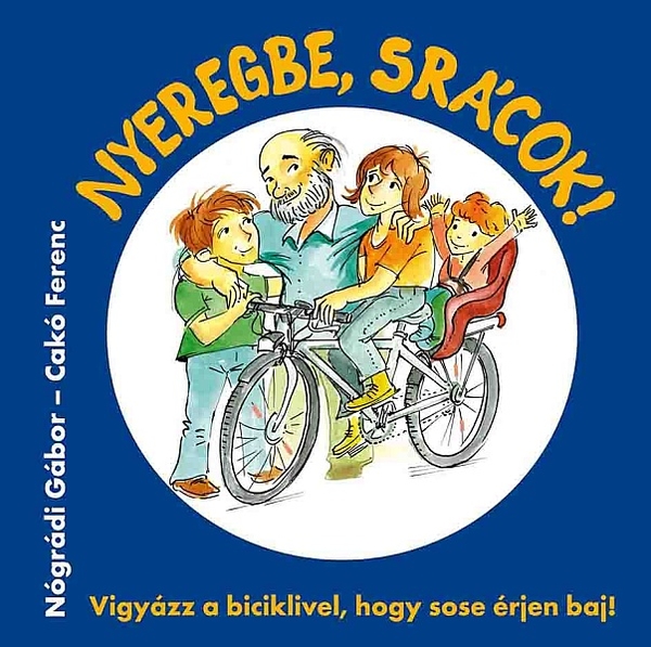 borító: Nyeregbe, srácok!>