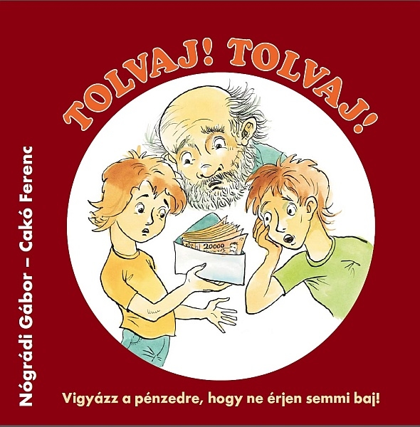 borító: Tolvaj! Tolvaj!>