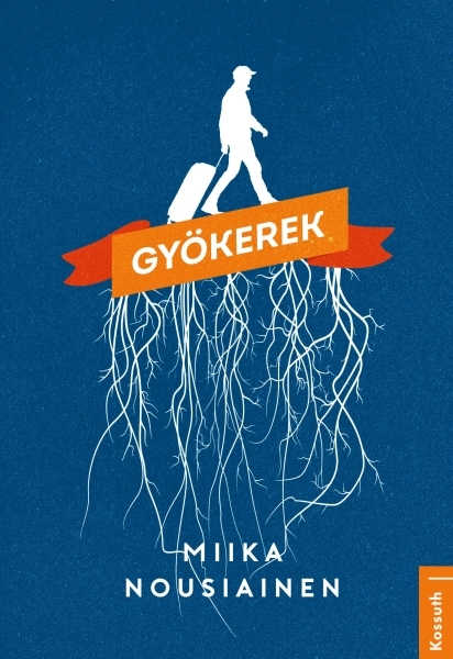 borító: Gyökerek>