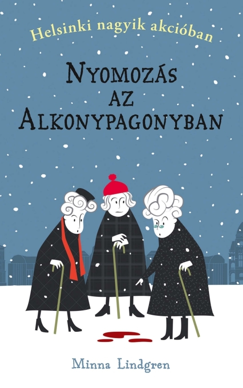 borító: Helsinki nagyik akcióban - Nyomozás az Alkonypagonyban>