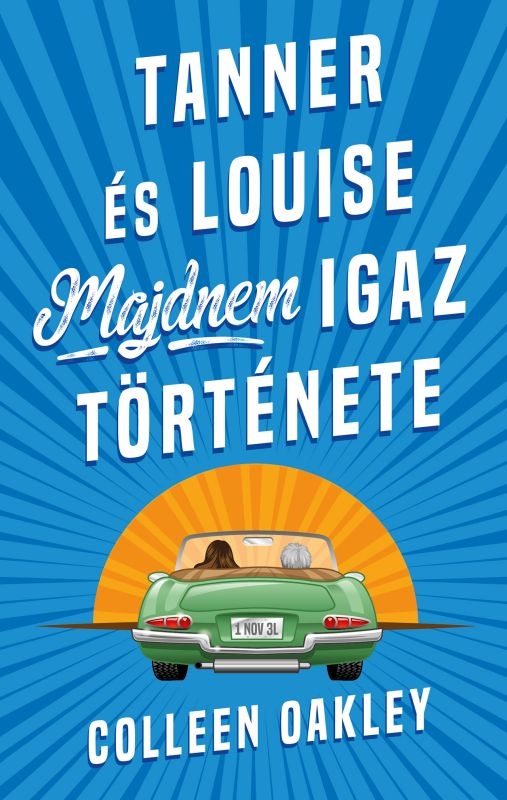 borító: Tanner és Louise majdnem igaz története>