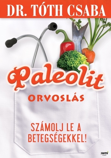 borító: Paleolit orvoslás>
