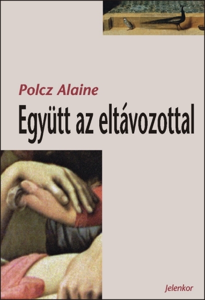 borító: Együtt az eltávozottal>