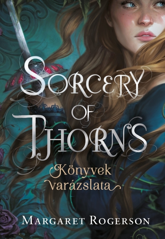 borító: Sorcery of Thorns - Könyvek varázslata>