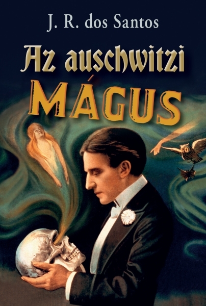 Kép: Az auschwitzi mágus