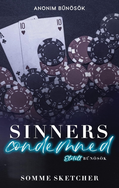 borító: Sinners Condemned - Elítélt bűnösök>