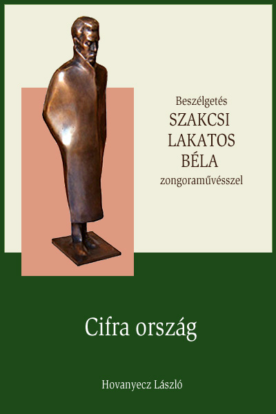 borító: SZAKCSI LAKATOS BÉLA – Cifra ország>