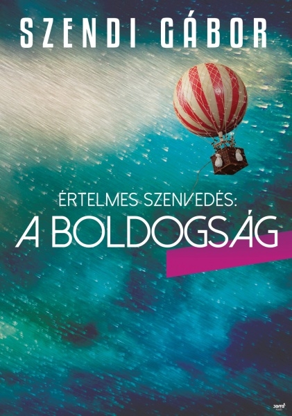 borító: Értelmes szenvedés: a boldogság>