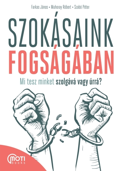 borító: Szokásaink fogságában>