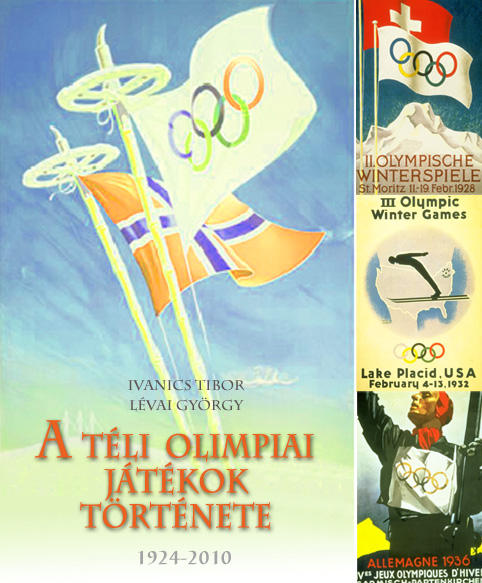 Kép: A téli olimpiai játékok története 1-3. rész