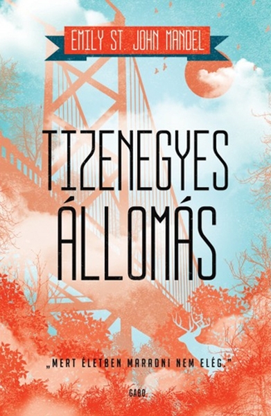 borító: Tizenegyes állomás>