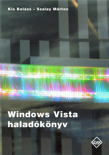 Kép: Windows Vista haladókönyv