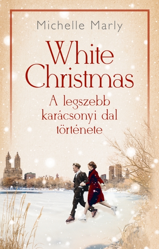 borító: White Christmas – A legszebb karácsonyi dal története>