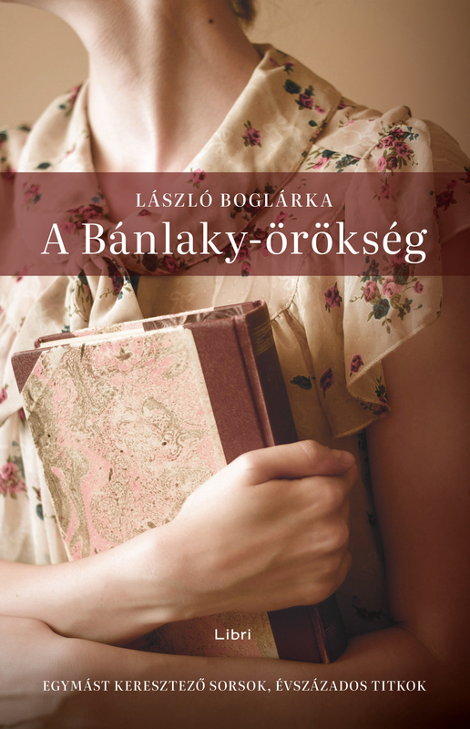 borító: A Bánlaky-örökség>