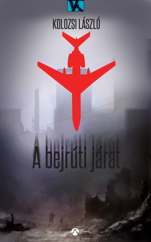 borító: A bejrúti járat>