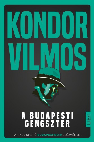 borító: A budapesti gengszter>