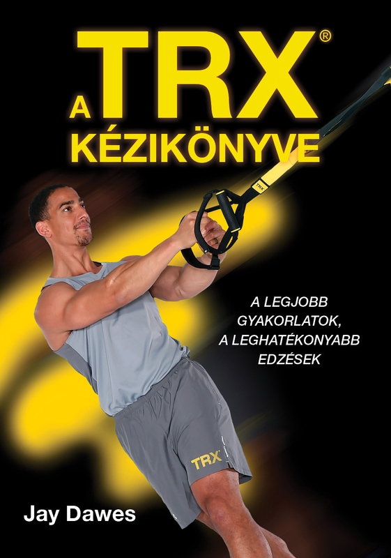 borító: A TRX kézikönyve>