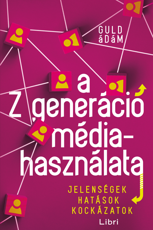 borító: A Z generáció médiahasználata>