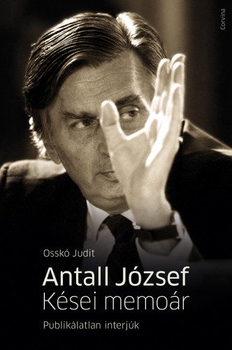 borító: Antall József - Kései memoár>