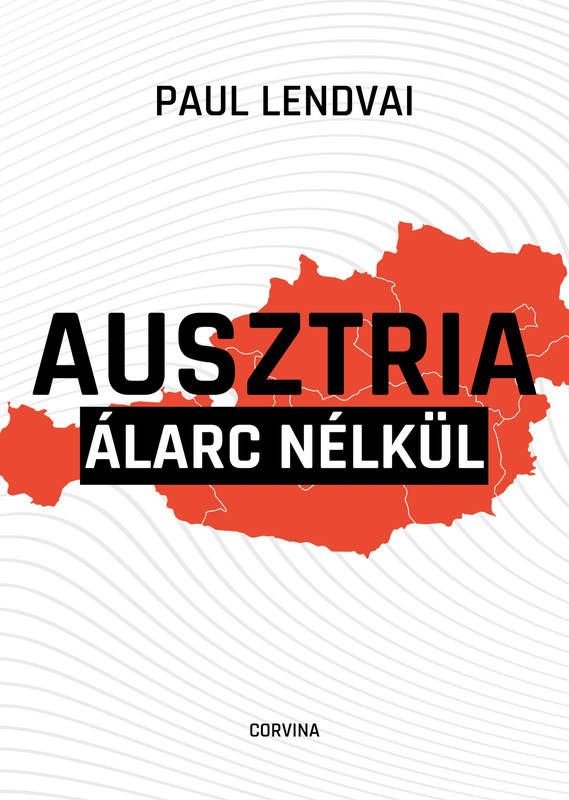 borító: Ausztria álarc nélkül>