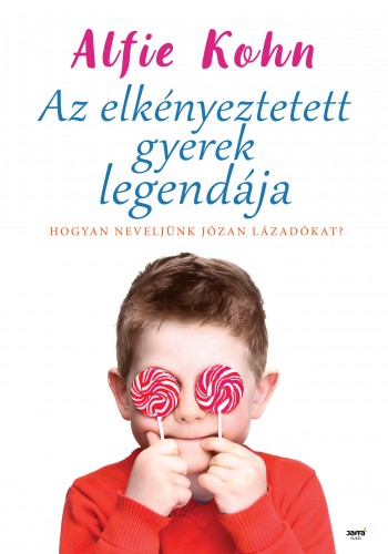 borító: Az elkényezetett gyerek legendája>