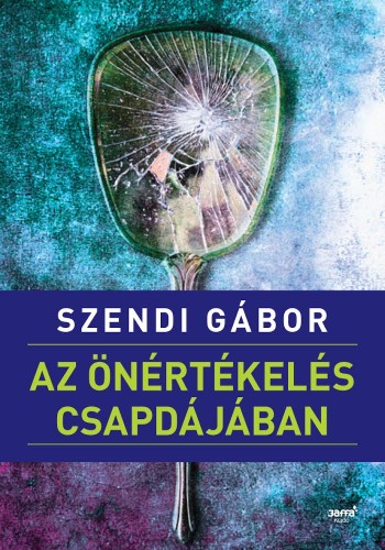 borító: Az önértékelés csapdájában>