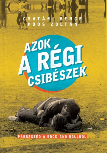 borító: Azok a régi Csibészek>