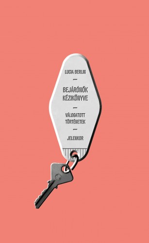 borító: Bejárónők kézikönyve – Válogatott történetek>