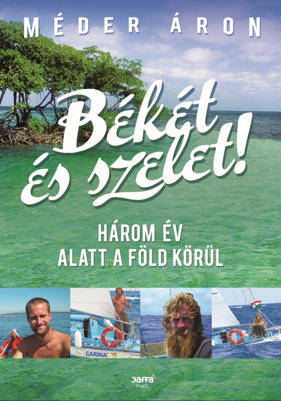 borító: Békét és szelet!>