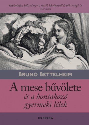 borító: A mese bűvölete és a bontakozó gyermeki lélek>